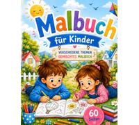 Große Abenteuer - 60 Ausmalbilder für Kinder: Große Abenteuer - 60 Ausmalbilder für Kinder
