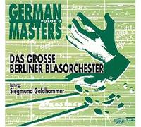 Grosse Berliner Blasorchester,das - German Masters Folge 3