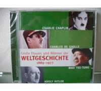 Große Frauen und Männer der Weltgeschichte 1889-1977