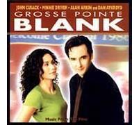 Grosse Pointe Blank: Music From The Film by Various Artists (1997) - Soundtrack by unknown (1997-03-18)
