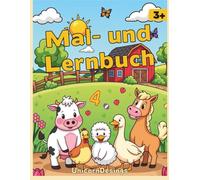 Großes Ausmalbuch mit Bauernhoftieren für Kinder ab 3 Jahren: Zählen lernen mit Kuh, Pferd, Schwein & Huhn