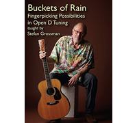 Grossman, Stefan - Buckets of Rain. Fingerpicking Possibilities in [DVD]