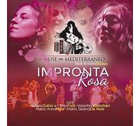 Grosso Antonio E Le Muse Del Mediterraneo - Impronta Rosa