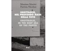 Grottaglie Nel Profondo Mare Della Foto (ebook)