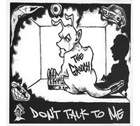 Grouch - Don't Talk to Me