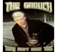 Grouch - They Don't Have This