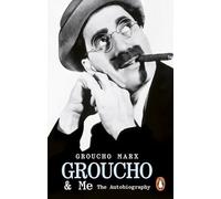 Groucho and Me: The Autobiography