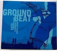Ground Beat 10th anniversary STARBUCKS COFFEE JAPAN