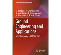 Ground Engineering and Applications: Select Proceedings of 8IYGEC 2021: 429 (Lecture Notes in Civil Engineering, 429)