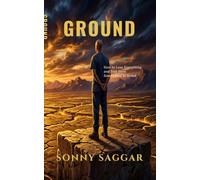 GROUND: How to Lose Everything and Still Have Somewhere to Stand