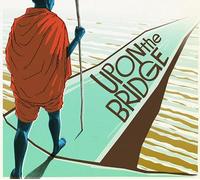 Groundation - Upon The Bridge [Vinilo]