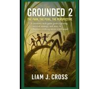 Grounded 2: The Park, the Peril, the Perspective: A cinematic-style game guide exploring survival, strategy, and story in Obsidian’s evolving micro-world sequel