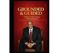 Grounded & Guided: Whatever Choice You Make Make You: Choose Your Path Wisely