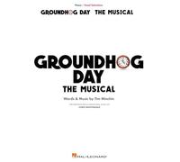 Groundhog Day: The Musical Piano/Vocal Selections