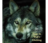 Groundhogs,the - A Hog in Wolf'S Clothing