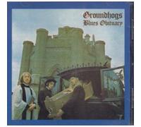 Groundhogs, the - Blues Obituary
