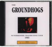 Groundhogs, the - No Surrender/Razor's Edge..