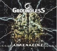 Groundless - Adrenaline