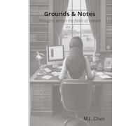 Grounds & notes Vol 2