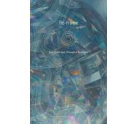 Groundwork Journal: ReFrame: See Challenges Through a New Lens