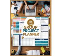 Group Project Planner: 135-Page Collaboration Organizer for Teams, Students & Professionals | Task Tracker, Meeting Notes, Timeline Planner & Assignment Log Book for Effective Project Management