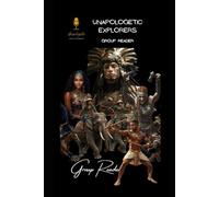 Group Reader: Unapologetic (4th-6th grade Mie Explorers History)