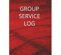 Group Service Log - Great for Scouting America Troops Girl Scout Troop Youth Service Clubs - Track Impact Planned and Actual, Time Date Hours - Log Book Start and End dates for Multiple Volumes