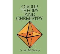 Group Theory and Chemistry: xvi (Dover Books on Chemistry)