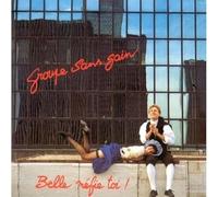GROUPE SANS GAIN - Belle Méfie-toi
