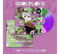 GROUPLOVE - i want a little bit more - 10" Vinyl - RSD 2024