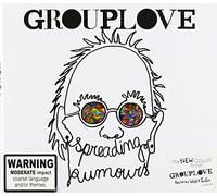 GROUPLOVE - Spreading Rumours