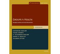 Groups 4 Health: Managing Loneliness and Social Disconnection, Workbook (Treatments That Work)