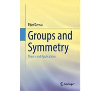 Grupos y simetría – Teoría y aplicaciones – Springer Verlag