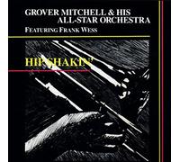 Grover Mitchell & His All-Star Orchestra - Hip Shakin' (UK Import)