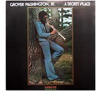 GROVER WASHINGTON, JR. - a secret place LP