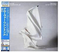 Grover Washington, Jr. - The Best Is Yet To Come