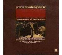Grover Washington, Jr. - The Essential Collection by Grover Washington, Jr. (2002) Audio CD