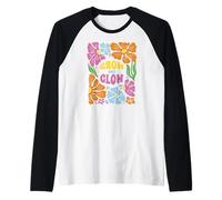 Grow and Glow - Flores motivación inspiración Auto Cuidado Camiseta Manga Raglan