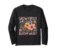 Grow Freely Bloom Wildly Floral Growth Motivación Manga Larga