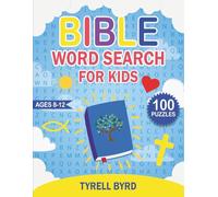 Grow in God’s Word: 100 Bible Word Searches for Kids Ages 8-12: A Fun Christian Activity Book for Kids Learning the Bible