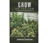 Grow on the Low: A Guide for your Under the Radar & Under Budget Grow OPP