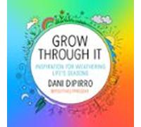 Grow Through It (ebook)