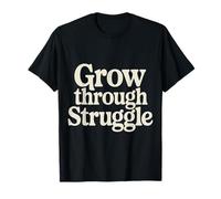 Grow Through Struggle Desafío del Dolor - Camiseta