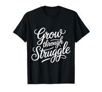 Grow Through Struggle Desafío del Dolor |- Camiseta