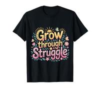 Grow Through Struggle Desafío del Dolor |- Camiseta