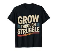 Grow Through Struggle Desafío del Dolor - Camiseta