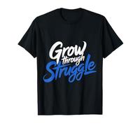 Grow Through Struggle Desafío del Dolor - Camiseta