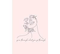 Grow Through What You Go Through: Therapy Journal With Prompts - Hardcover