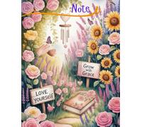Grow with Grace: A 120-Page Guided Journal for Personal Flourishing