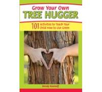 Grow Your Own Tree Hugger (ebook)